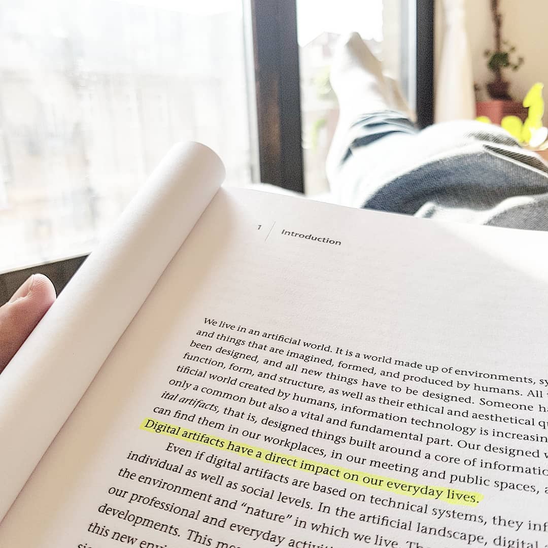 "Digital artifacts have a direct impact on our everyday lives." ..I agree and it is why I am taking 